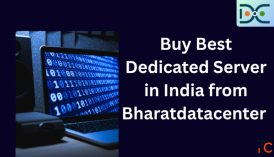 Buy Best Dedicated Server in India from Bharatdatacenter