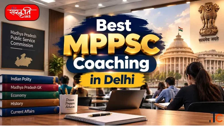 Top MPPSC coaching institute in Delhi