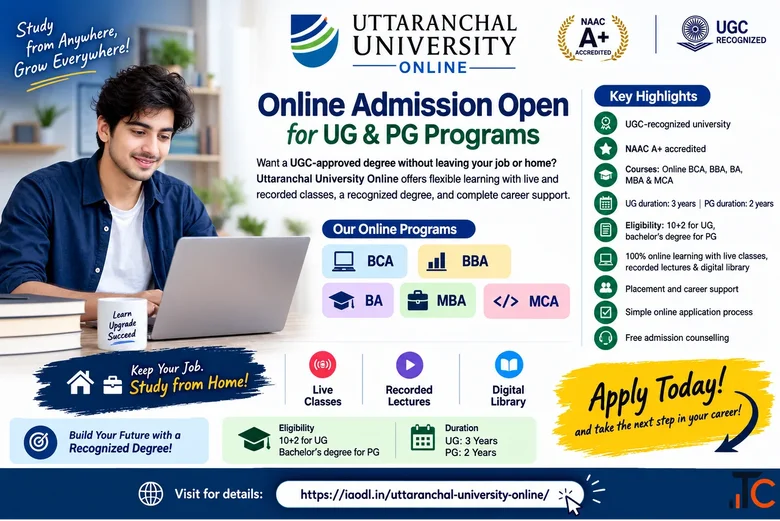 Uttaranchal University Online Admission 2026 - Study Online Earn a UGC-Approved Degree