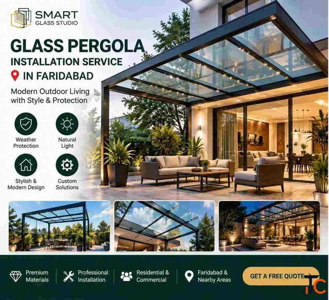 Glass Pergola Installation services in Faridabad