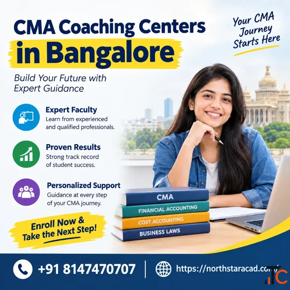 CMA Coaching Centers in Bangalore Fees Classes Eligibility and Exam Preparation