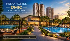 Hero Homes DMIC Greater Noida - Premium 2 3 4 BHK
