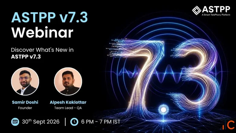 Happening Today Join the ASTPP v7.3 Launch Webinar