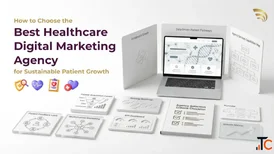 Best Healthcare Digital Marketing Agency for Sustainable Patient Growth