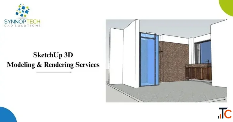SketchUp Modeling Rendering Services SketchUp Drafters