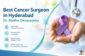 Best Cancer Surgeon in Hyderabad