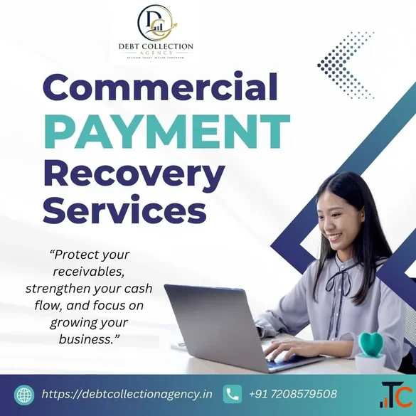Commercial Payment Recovery Services in Mumbai - Debt Collection Agency