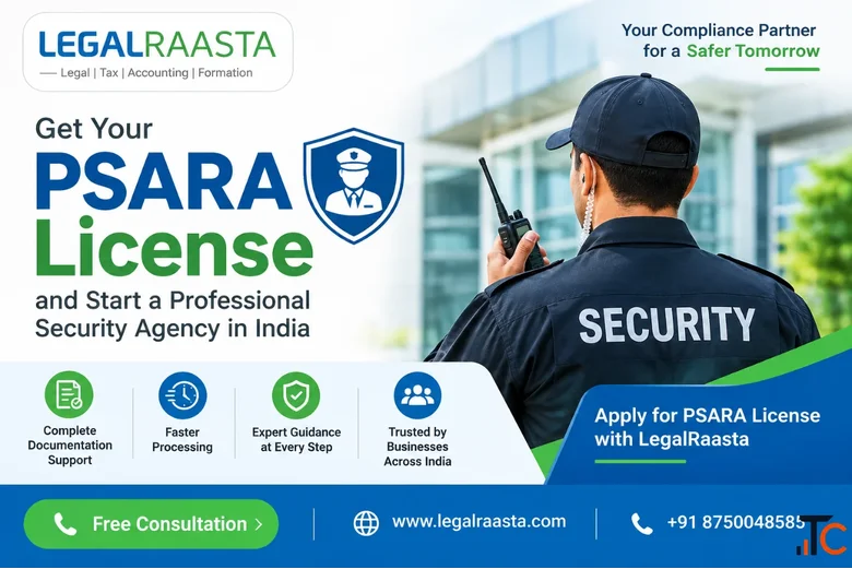 Get Your PSARA License Complete Security Agency Registration