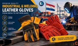Industrial Welding Gloves Exporter for Netherlands