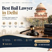 Best Bail Lawyer in Delhi Anticipatory Regular Bail Assistance