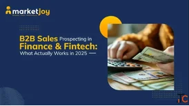 B2B Lead Generation Strategies for Finance and Tech Leaders Open Doors to High-Value Buyers