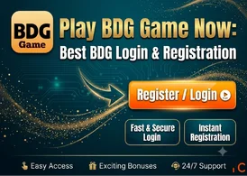 Play BDG Game Now Best BDG Login Registration