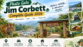 Phato Gate Jim Corbett Safari Entry Route and Tips
