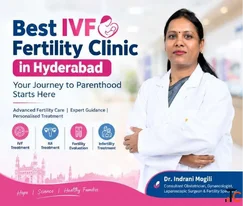 Best IVF Hospital for Fertility Treatment Dr. Indrani Mogili