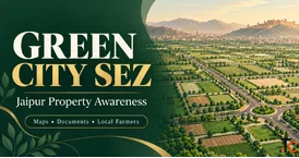 Green City SEZ Jaipur Township Plot Buying Awareness