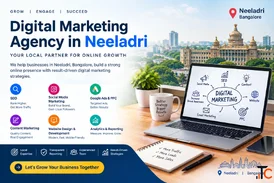 digital marketing agency in Neeladri Bangalore