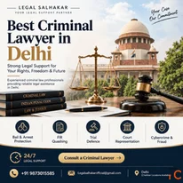 Best Criminal Lawyer in Delhi Expert Criminal Legal Assistance