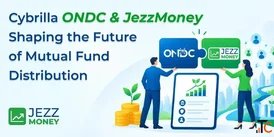 JezzMoney for MFDs ONDCEnabled Mutual Fund Distribution
