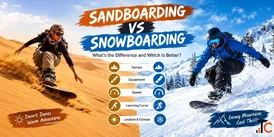 Sandboarding vs Snowboarding Key Differences Which Is Better