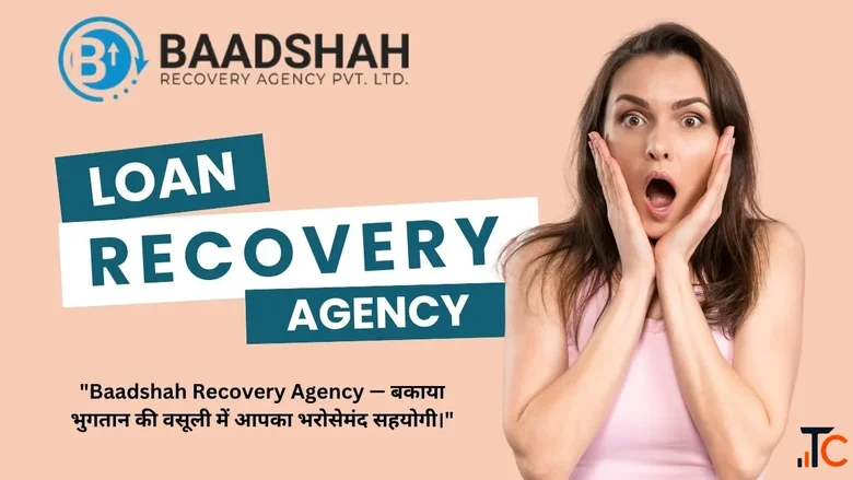 B2b Payment Recovery Agency in Mumbai - Baadshah Recovery Agency
