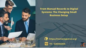 From Manual Records to Digital Systems The Changing Small Business Setup