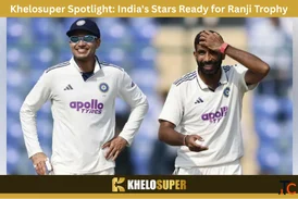 Win Big With Khelosuper India's Stars Ready For Ranji Trophy