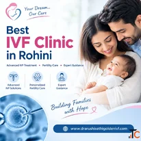 Best IVF Clinic in Rohini Trusted IVF Treatment Fertility Care