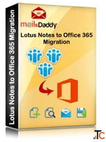 MailsDaddy Lotus Notes to Office 365 Migration Tool