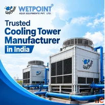 Trusted Cooling Tower Manufacturer in India Wet Point