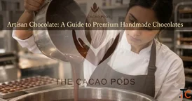 Artisan Chocolate A Guide to Premium Handmade Chocolates