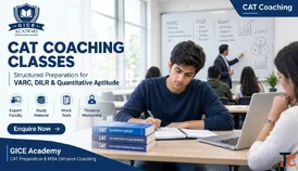 CAT Coaching CAT Preparation MBA Coaching - GICE Academy