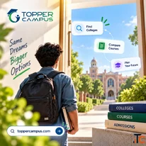 TopperCampus - Explore Colleges Courses Higher Education Opportunities