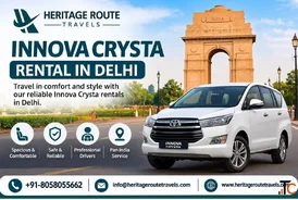 Innova Crysta Hire in Delhi Heritage Route Travels