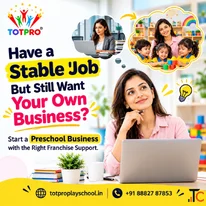 Start Your Own Preschool Business with Totpro Play School