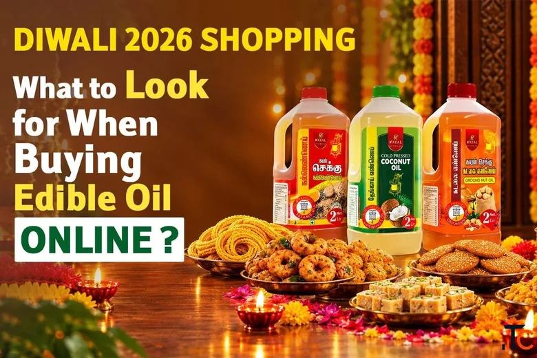 What Should You Check Before Buying Edible Oil Online for Diwali 2026
