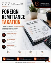 Foreign Remittance Taxation Services in India JJJ Company LLP