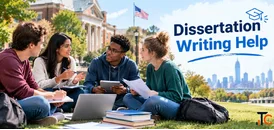 Dissertation Writing Help for Students