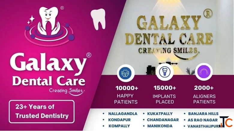 Galaxy Dental Care Best Dental Clinic In Manikonda