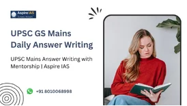 UPSC Mains Answer Writing with Mentorship Aspire IAS
