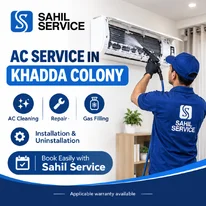 Best AC Repair in Khadda Colony - Sahil Service