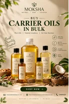 Buy Carrier Oil in Bulk Moksha Lifestyle