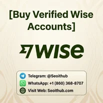 Best 56 top Sites for Buying Verified Wise Accounts