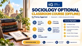 Classroom-Based Sociology Optional Course with Online Access- IAS Gurukul