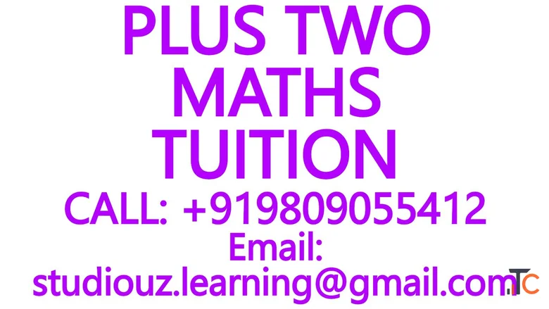 PLUS TWO PHYSICS TUITION- CBSE ICSE ISC NIOS STATE BOARD 8 9 10 11 12- MATHS SCIENCE