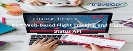 Best Web-Based Flight Tracking and Flight Status API