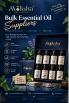 100 Natural Essential Oil supplier in Bulk Moksha Lifestyle
