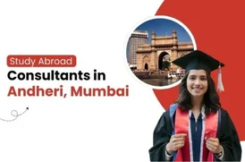 Who Can Help With Study Abroad Consultants in Andheri Mumbai