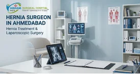 Hernia Surgeon in Ahmedabad - Arham Surgical Hospital