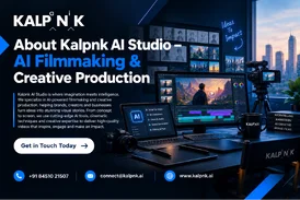 About Kalpnk AI Studio - AI Filmmaking Creative Production