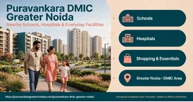 Puravankara Greater Noida Project - Location and Details